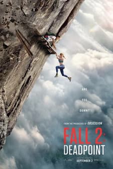 Fall 2: Ölümcül Tırmanış